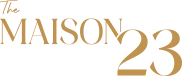 The Maison 23